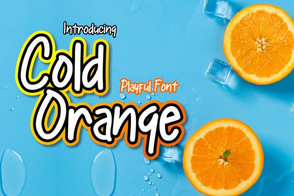Cold Orange Font Review: A Playful Script for Campaigns
