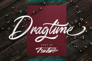Dragtime: A Script Font That Elevates Your Brand