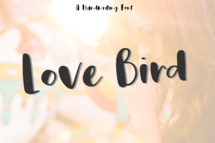 Love Bird: A Font That Speaks with Grace